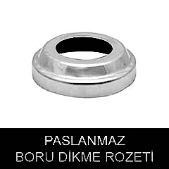 Paslanmaz boru dikme rozeti